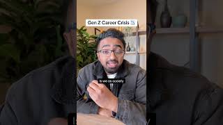 The Gen Z Career Crisis Explained ‼️