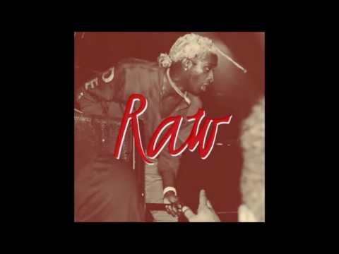 Young Thug - Raw Lyrics