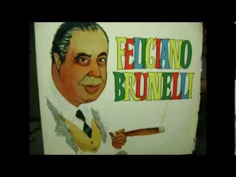 FELICIANO BRUNELLI  - ILUSIÓN DE MI VIDA  - VALS