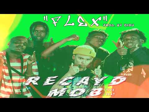 [FREE] Recayd Mob Type Beat - "Flex" (Prod.Didu)