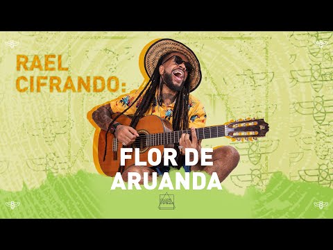 Rael Cifrando - Flor de Aruanda
