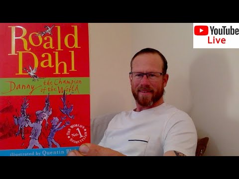 Roald Dahl | Danny the Champion of the World - Full Live Read Audiobook