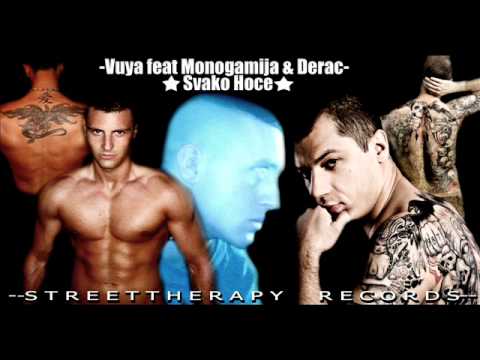 Vuya feat Monogamija & Derac - Svako hoce (prod Salier Del Flores)