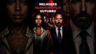 🔥MELHORES FILMES QUE CHEGAM NA NETFLIX EM OUTUBRO de 2026