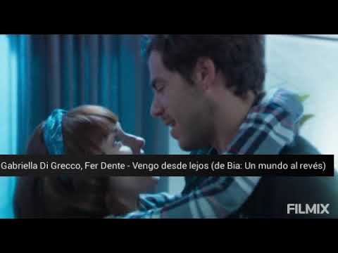 Gabriella Di Grecco, Fer Dente - Vengo desde lejos (de Bia: Un mundo al revés)