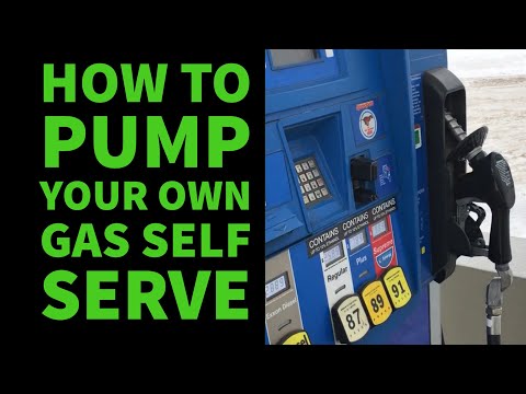 How To Pump Your Own Gas Self Serve