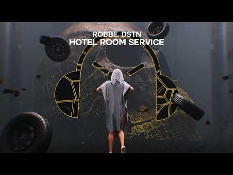 Robbe, DSTN - Hotel Room Service (Visual Video)