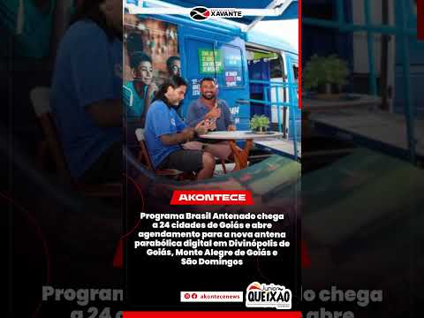 Programa Brasil Antenado chega a 24 cidades de Goiás e abre agendamento para a nova antena parabólic