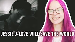 JESSIE J - LOVE WILL SAVE THE WORLD (REACTION) | Sisley Reacts