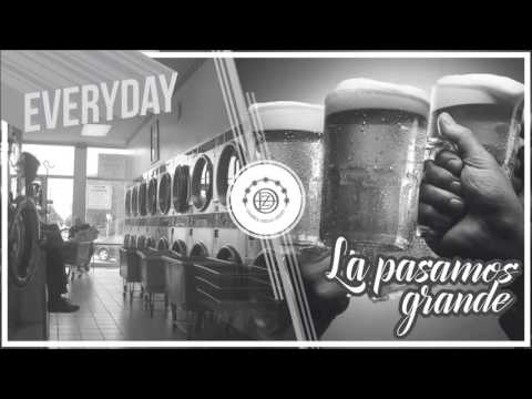 Ibarra & Dj Dwight - Everyday | La Pasamos Grande