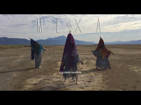 Colores Santos - MEXA (Videoclip oficial)