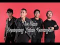 The Rain - Sepanjang Jalan Kenangan