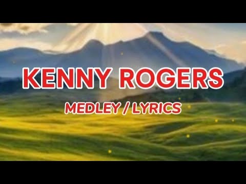 KENNY ROGERS / MEDLEY LYRICS VIDEO / #eastsidebandcover #songlyrics #songcover