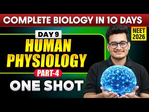 Human Physiology (Part: 4) - Complete Unit in One Shot || NEET 2026 || Vipin Sir