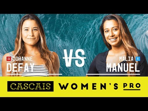 Johanne Defay vs. Malia Manuel - Round Two, Heat 2 - Cascais Women's Pro 2017