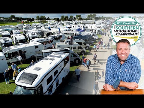 The Southern Motorhome & Campervan Show 17-19 May 2024 - Newbury