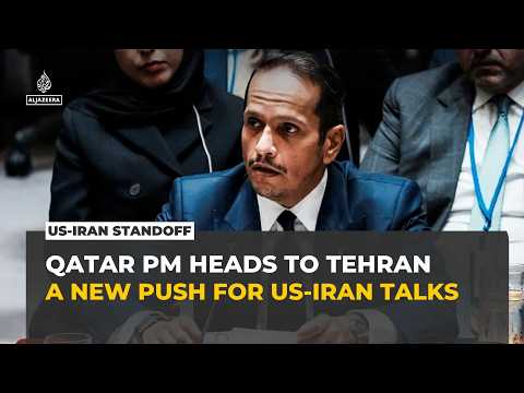 Qatar PM heads to Tehran amid efforts to reopen Iran-US talks