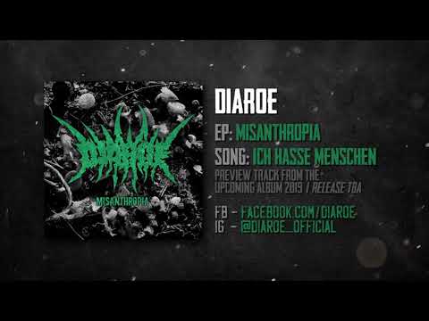 DIAROE - Ich hasse Menschen (NEW SINGLE 2019)