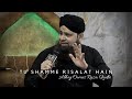 Tu Shamme Risalat Hai By Alhaj Owais Raza Qadri In Bolton UK 2022