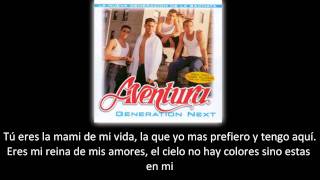 Aventura - La novelita (lyric - letra)