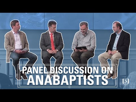 Panel Discussion on Anabaptists | PhD
