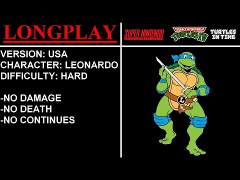 T.M.N.T. IV - Turtles in Time [USA] (Super Nintendo) - (Longplay - Leonardo | Hard Difficulty)