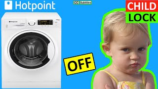 How to turn off Child Lock on Hotpoint Ultima Washing Machine