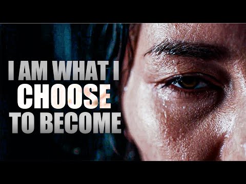 I AM WHAT I CHOOSE TO BECOME - INSPIRATIONAL SPEECH