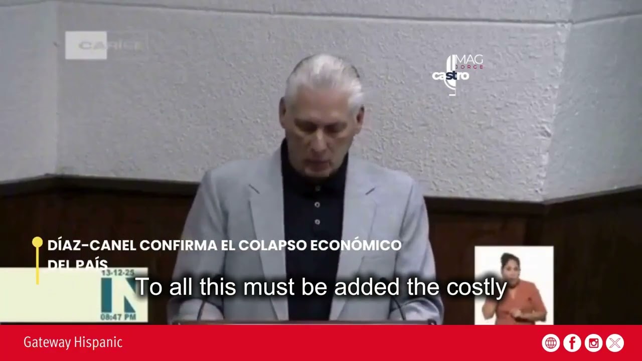 Dictador Díaz-Canel reconoce el colapso económico en Cuba