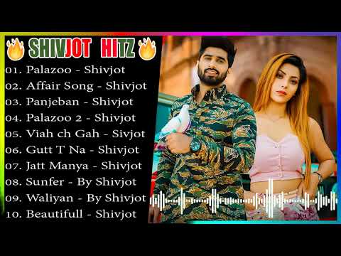 SHIVJOT Songs 2022💥 New Punjabi Songs 💖| Non - Stop Punjabi Jukebox | s 