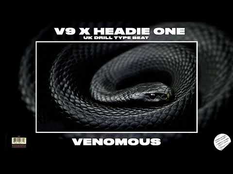 VENOMOUS | V9 X HEADIE ONE X RV UK DRILL TYPE BEAT | PROD. 2STY1E