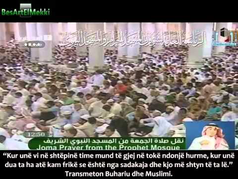 [Hutbe Emocionuese nga Medina] - Mësoje se si ishte Profeti ynë - Shejh Abdul-Muhsin el-Kasim -