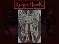 Knighthawk Band Video Compilation