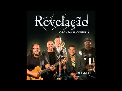 Grupo Revelação - Já É (Ao Vivo)