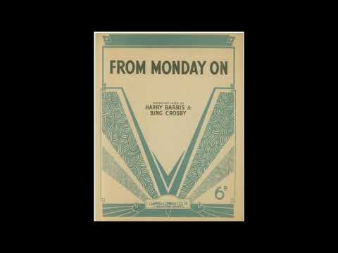 From Monday On - Paul Whiteman Orch (featuring Bix)