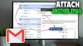 How to attach an email to another email in gmail (2026)