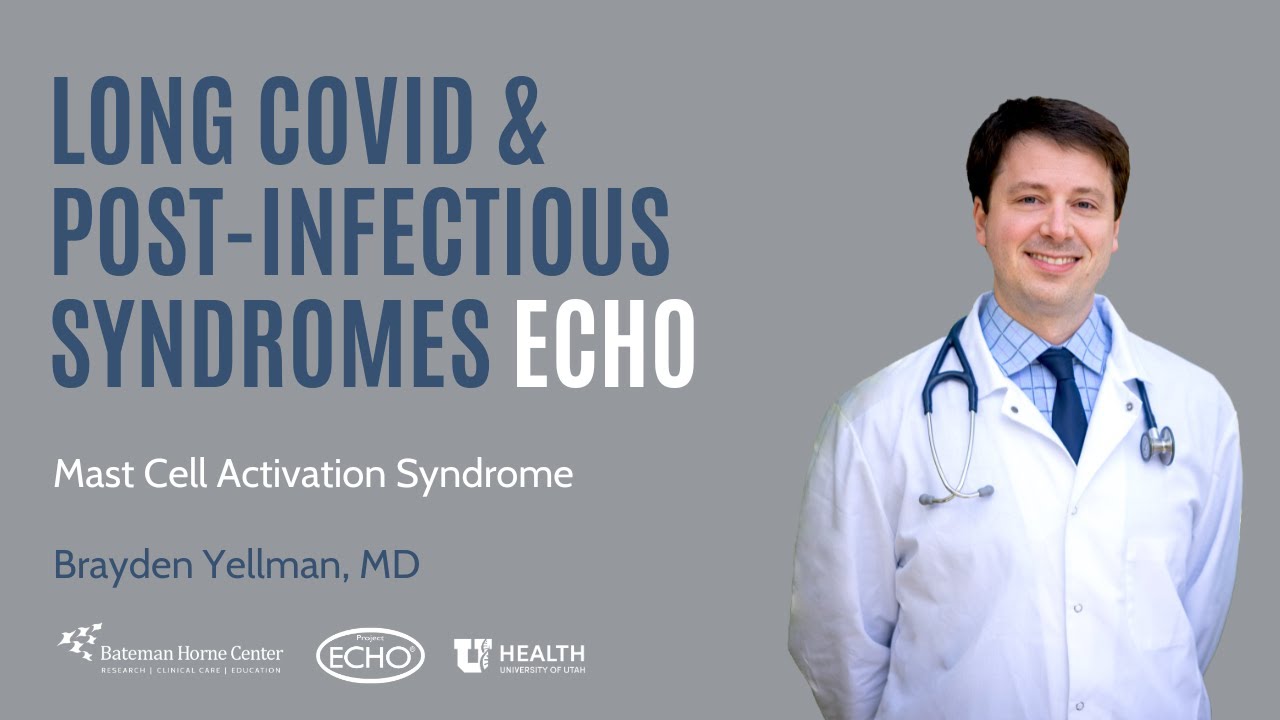 Mast Cell Activation Syndrome (MCAS)