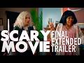 Scary Movie 6 Final Extended Trailer 2026 Marlon Wayans Shawn Wayans Anna Faris Regina Hall