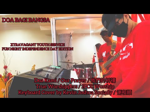 Doa Kami - True Worshippers / JPCC Worship (Keys Cam) - Xtravagant Youth Service 13 Agustus 2022