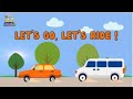 Let S Go Let S Ride Song Transportation Learn English For Kids Kidsvideo Kidssongs
