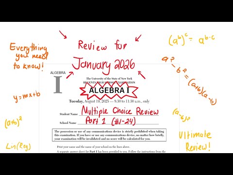 [NEW!] August 2025 Algebra 1 Regents Review (Part 1 #1-24)