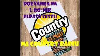 Video ElPaso FEST 2024,  Kolín "U Vodvárků" - pozvánka (Country rádio)