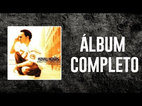 MANNY MONTES - REALIDADES (ÁLBUM COMPLETO)