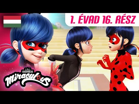 🐞 IDŐLOPÓ – Teljes rész 🇭🇺 | MAGYARUL | 1. évad 16. rész | Miraculous: Katica és Fekete Macska