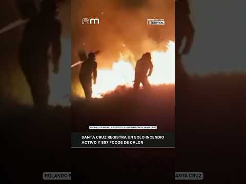 Santa Cruz registra un solo incendio activo y 857 focos de calor