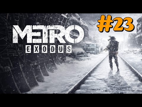 "Metro Exodus" Walkthrough (Ranger Hardcore) Part 23: The Taiga (Service Tunnels + The Bear)