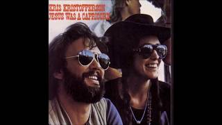 Kris Kristofferson -  Give It Time To Be Tender