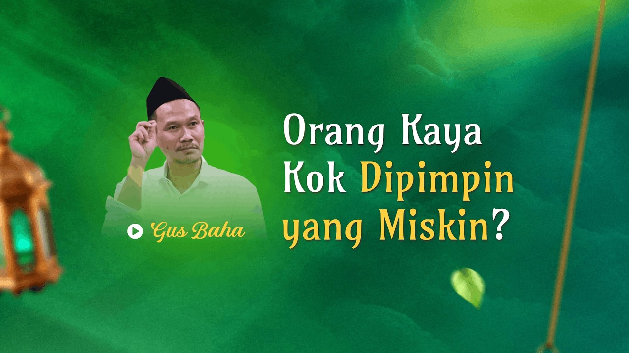 Gus Baha: Firaun Mengejek, Nabi Kok Miskin?!