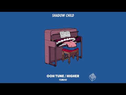 Shadow Child - Higher