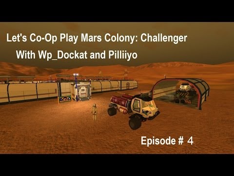 Let's Co-Op Play Mars Colony Challenger Ep4 phase 4